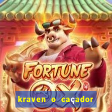 kraven o caçador filme completo dublado online